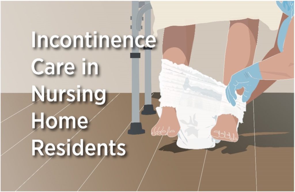 Incontinence Care in Nursing Home Residents Consure Medical