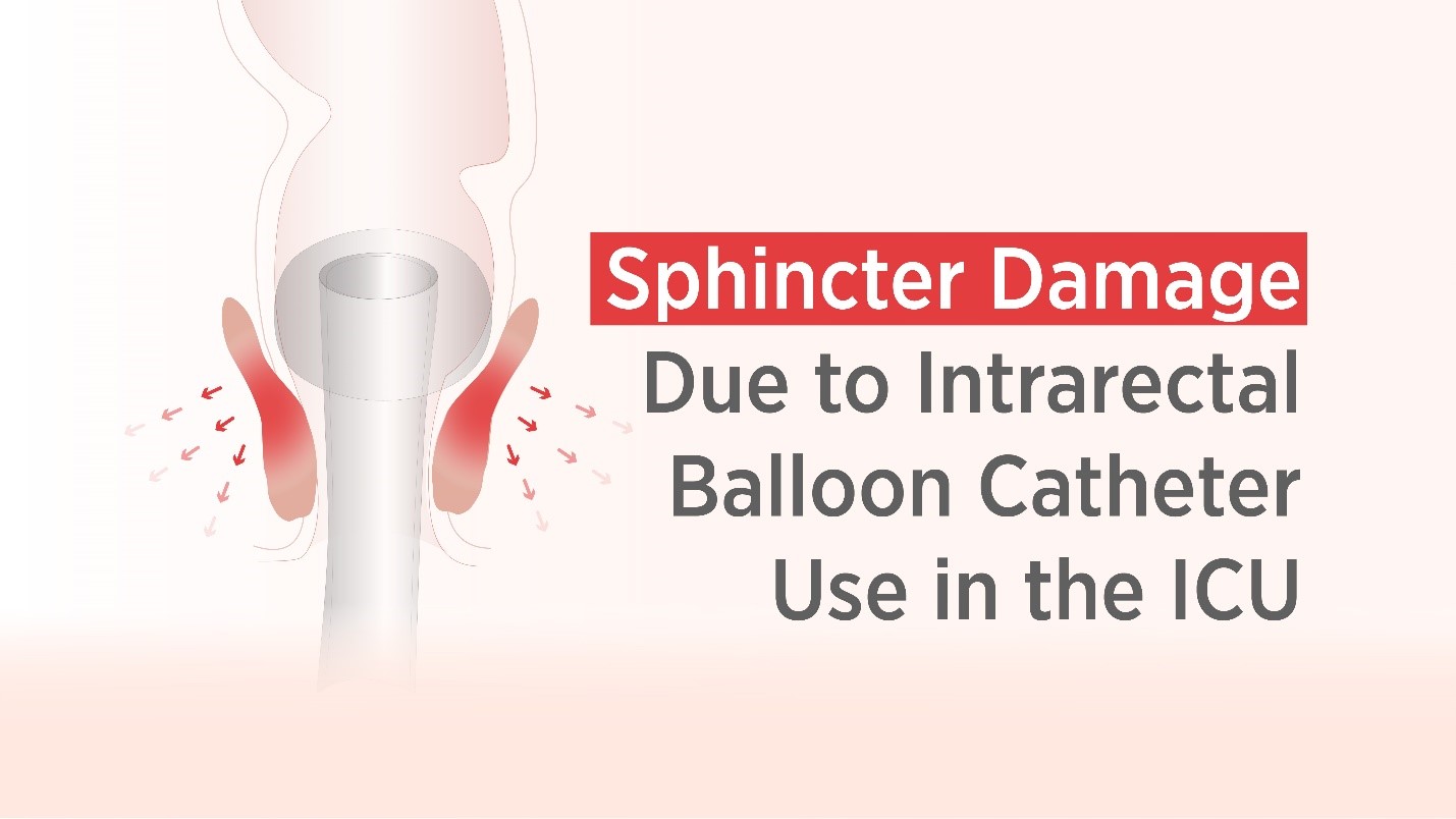 Sphincter Damage due to intrarectal balloon catheters in the ICU