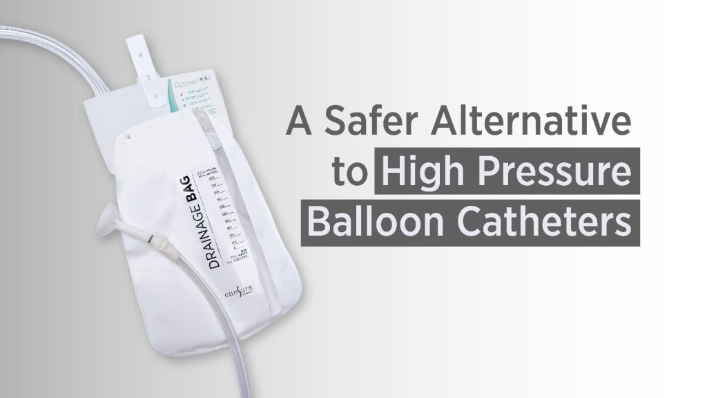 A Safer Alternative to High Pressure Balloon Catheters - Consure Medical